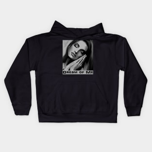 Dream of Me Kids Hoodie